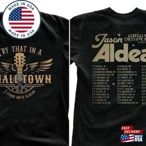 Retro Style Try That In A Small Town Aldean T-shirt 2 Sided